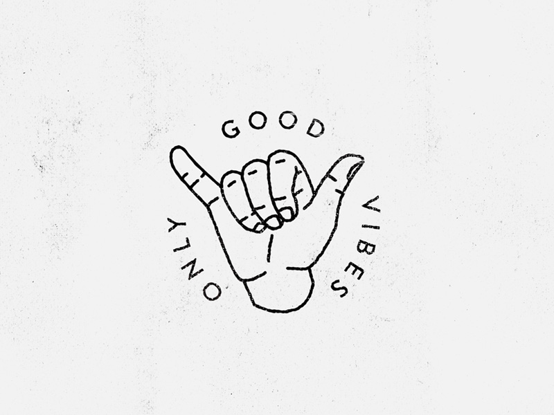 An illustration of a hand with a thumb and pinky finger extended from the palm. Only Good Vibes is written around. © Dribble