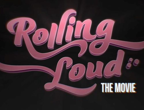 Rolling Loud The Movie…Is A Real Thing…Watch The Trailer Now